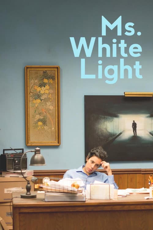 Ms. White Light poster