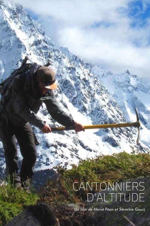 Cantonniers d'Altitude poster