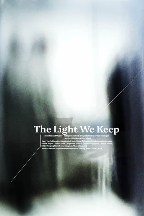 The Light We Keep poster