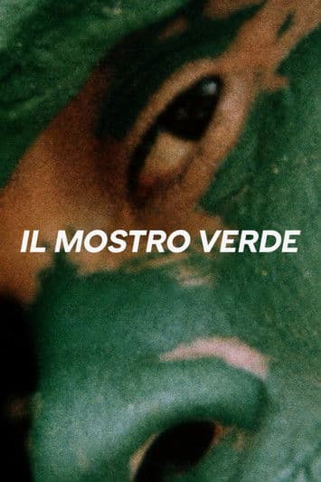Il mostro verde poster