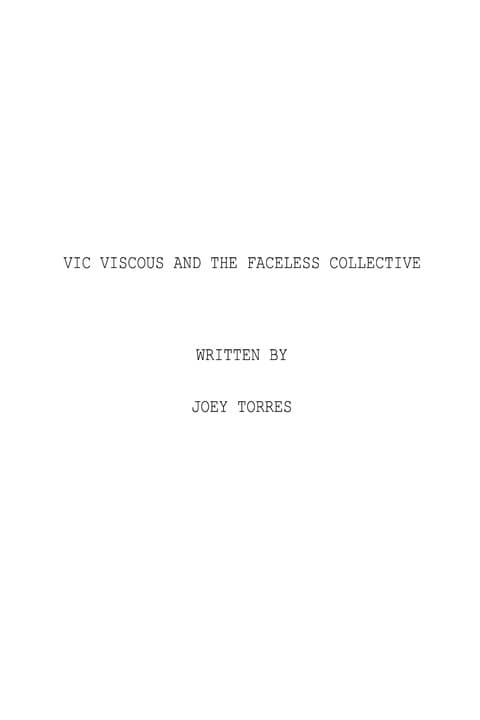 Vic Viscous and the Faceless Collective poster