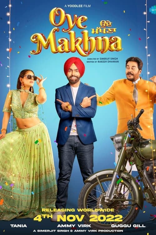 Oye Makhna poster