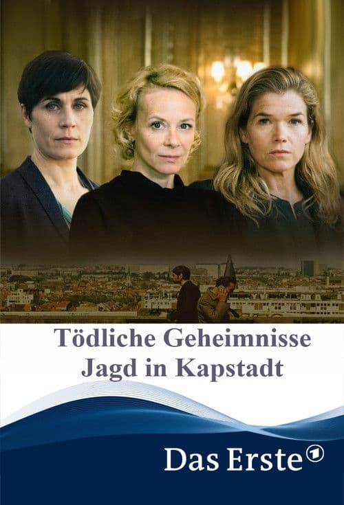 Tödliche Geheimnisse - Jagd in Kapstadt poster
