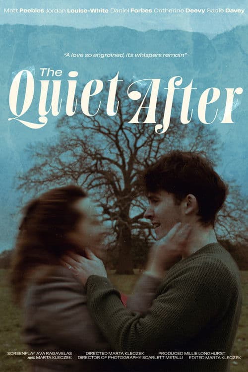 The Quiet After poster