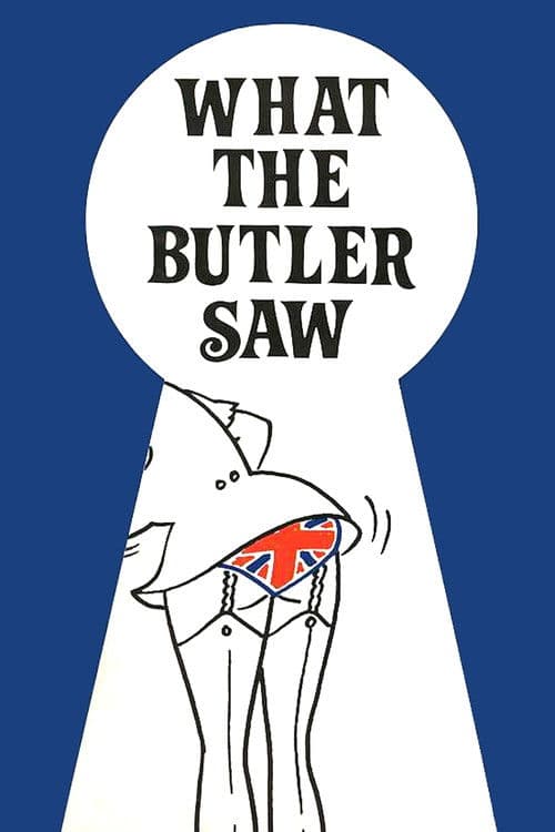 What the Butler Saw poster