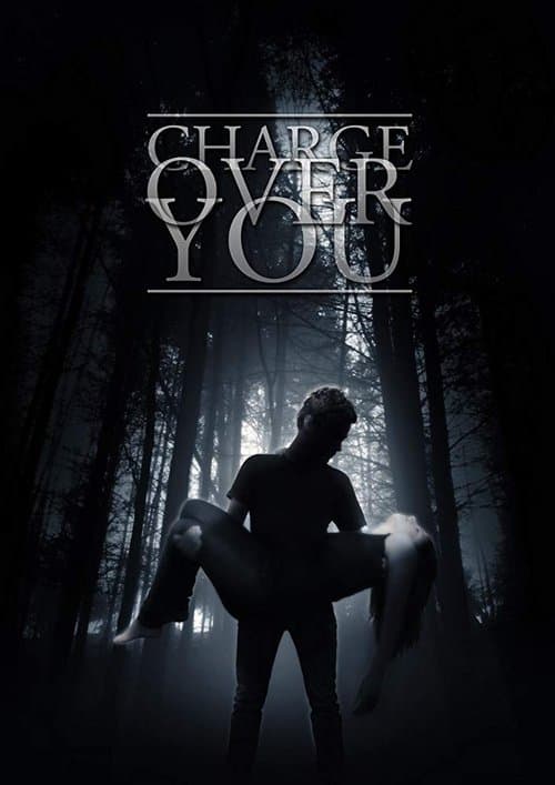 Charge Over You poster