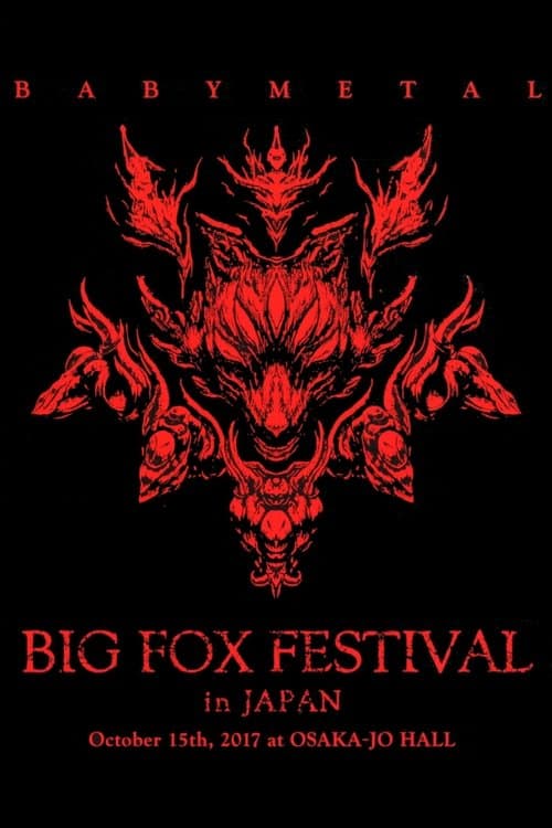 BABYMETAL - Big Fox Festival in Japan poster