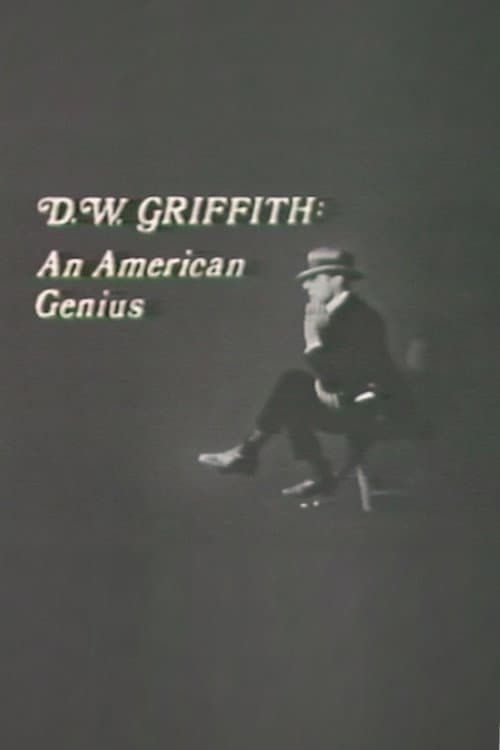 D.W. Griffith: An American Genius poster