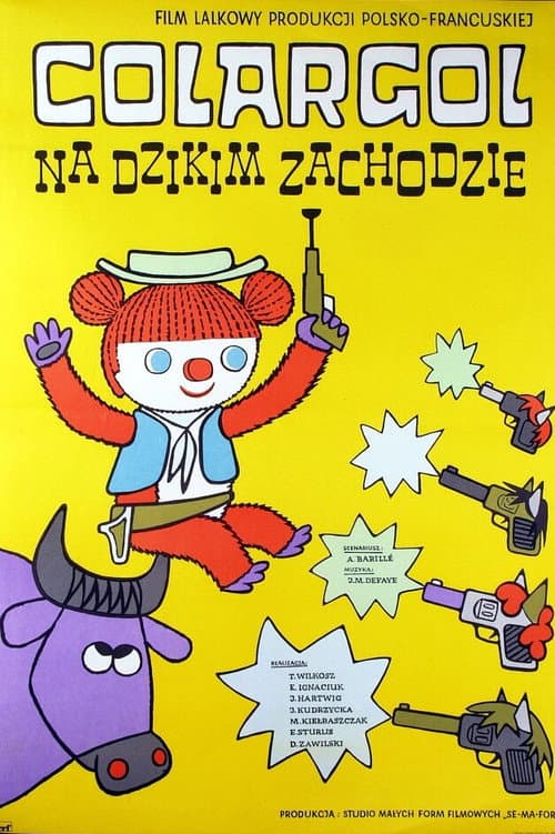 Colargol na Dzikim Zachodzie poster