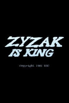 Zyzak Is King poster