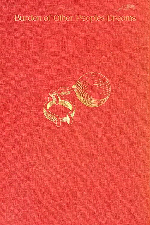 Burden of Other People's Dreams poster