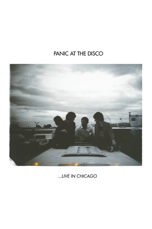 Panic! At The Disco: ...Live In Chicago poster
