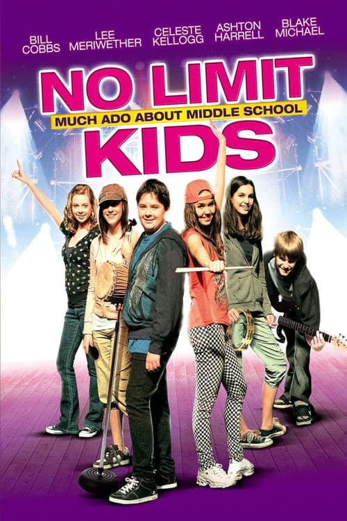 No Limit Kids - Much Ado About Middle School poster