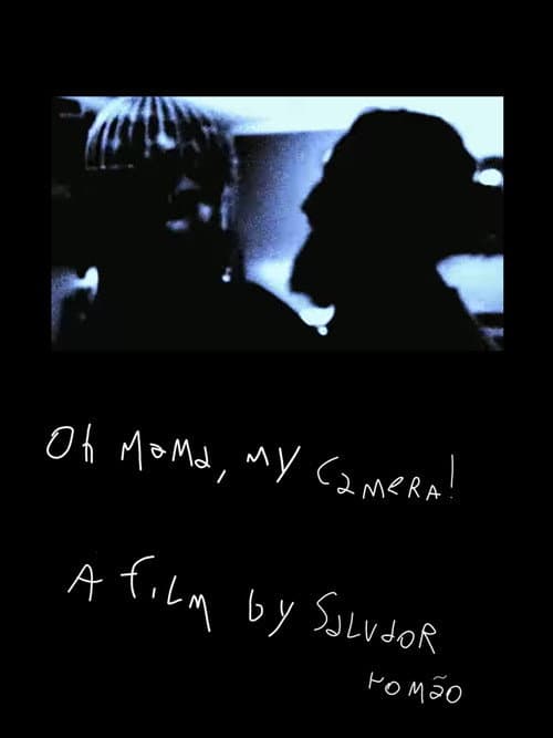 Oh Mama, My Camera! poster