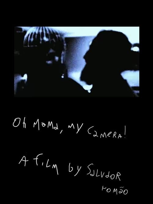 Oh Mama, My Camera! poster