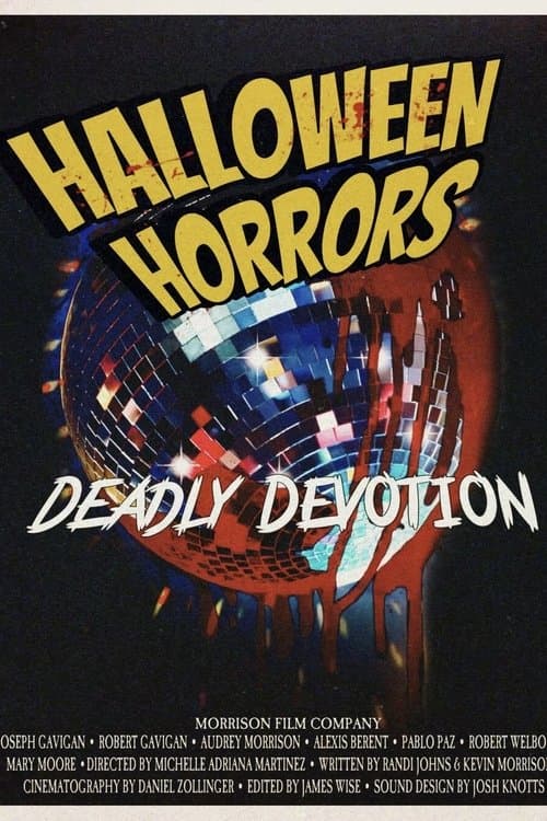 Halloween Horrors: Deadly Devotion poster