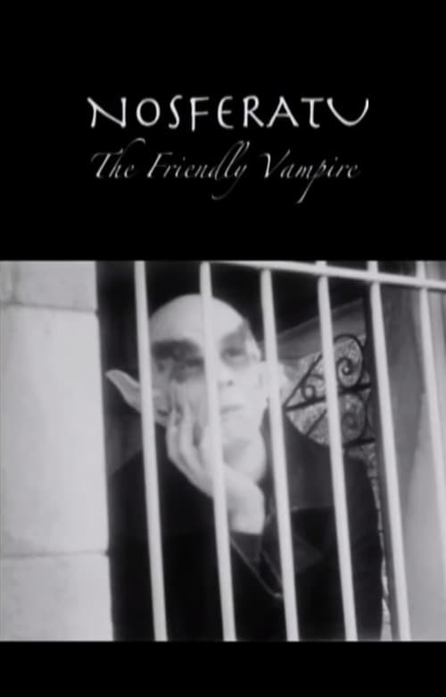 Nosferatu, The Friendly Vampire poster