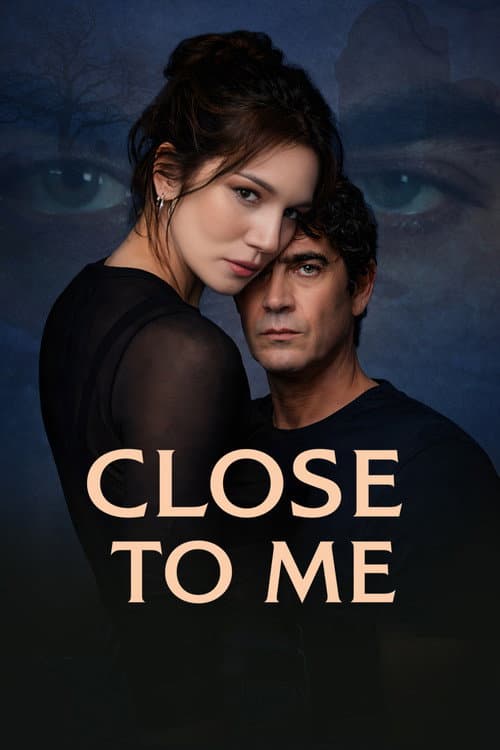 Close to Me poster
