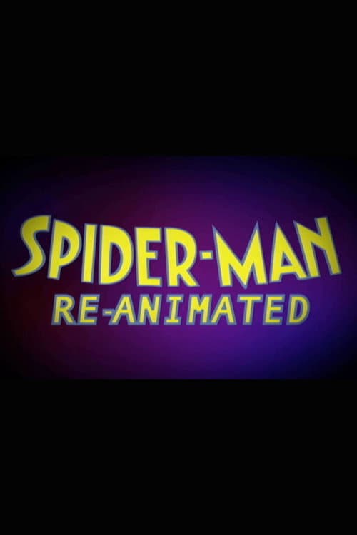 Spider-Man: Re-Animated poster