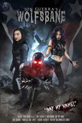 Wolfsbane Say my Name poster