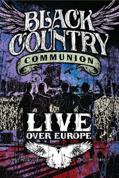 Black Country Communion - Live Over Europe poster