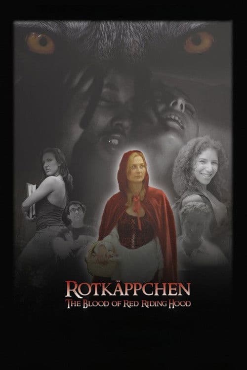 Rotkäppchen: The Blood of Red Riding Hood poster