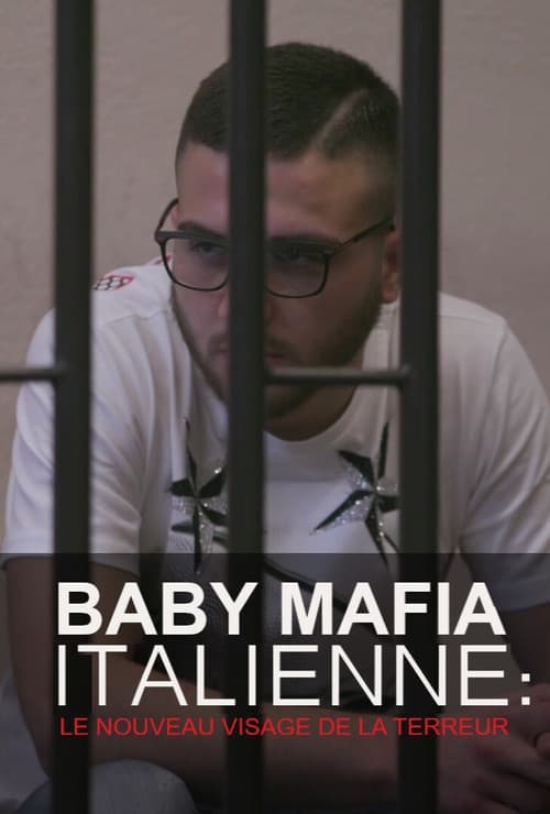 Baby mafia italienne : le nouveau visage de la terreur poster