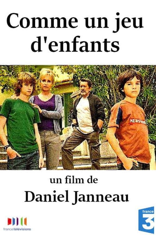 Comme un jeu d'enfants poster