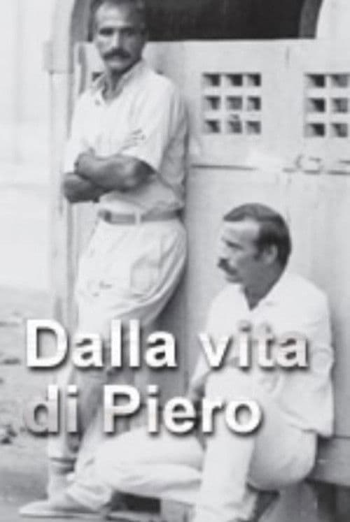 Dalla vita di Piero poster