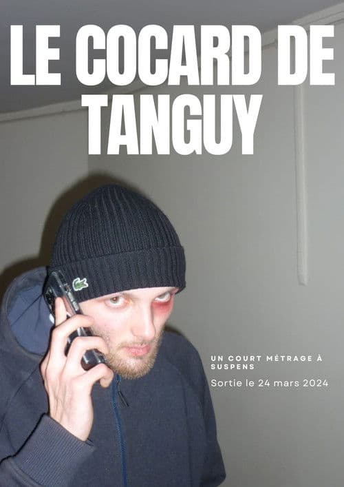 Le Cocard à Tanguy poster
