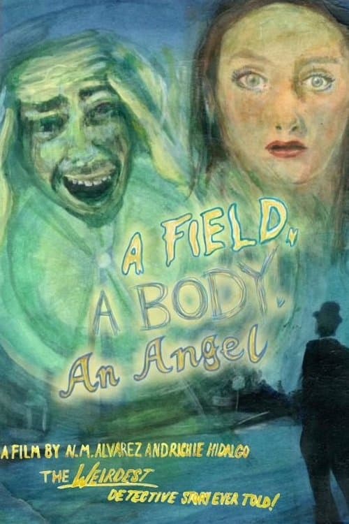 A Field, A Body, An Angel poster