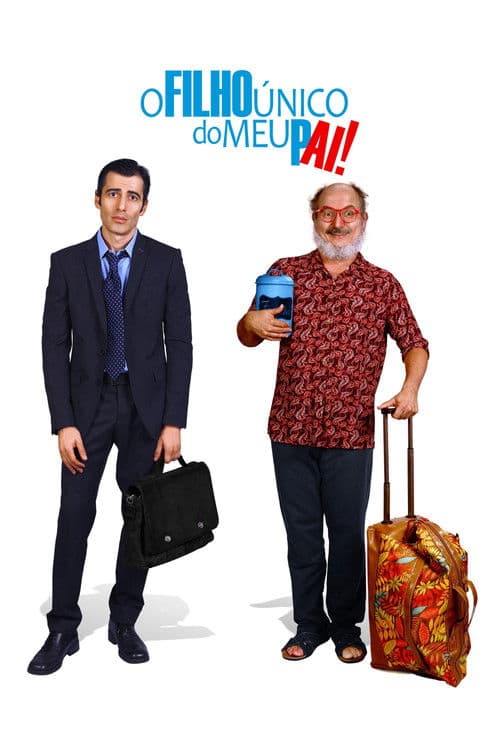 O Filho Único do Meu Pai poster