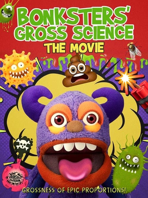 Bonksters Gross Science The Movie poster