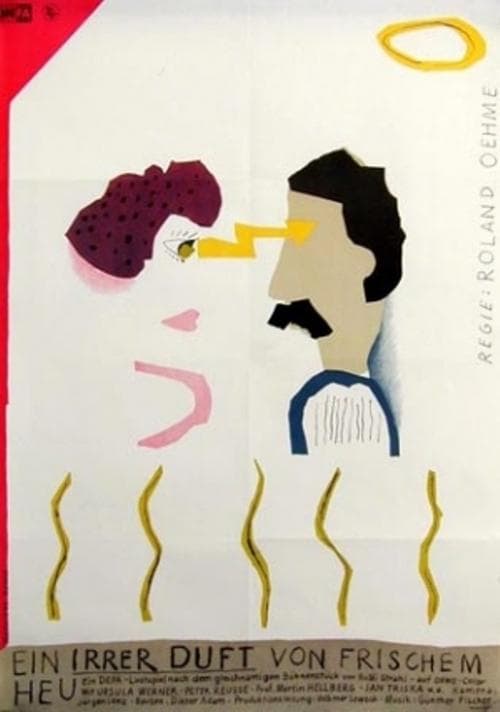 The Crazy Smell of Fresh Hay poster