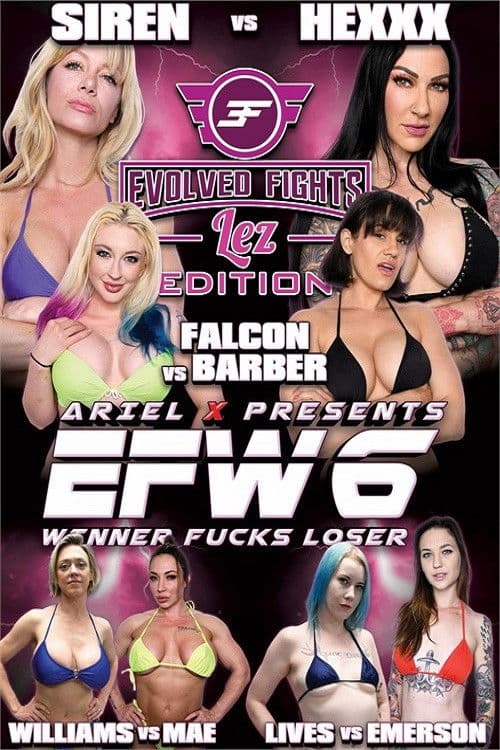 EFW6: Winner Fucks Loser - Lez Edition poster