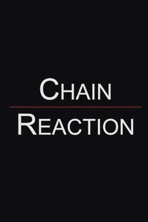 Chain Reaction poster