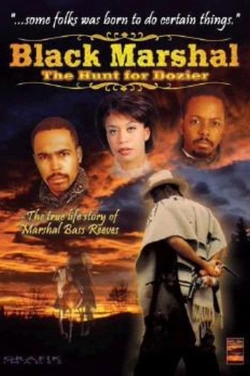Black Marshal: The Hunt for Dozier poster