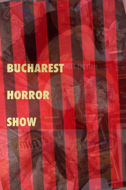 Bucharest Horror Show poster