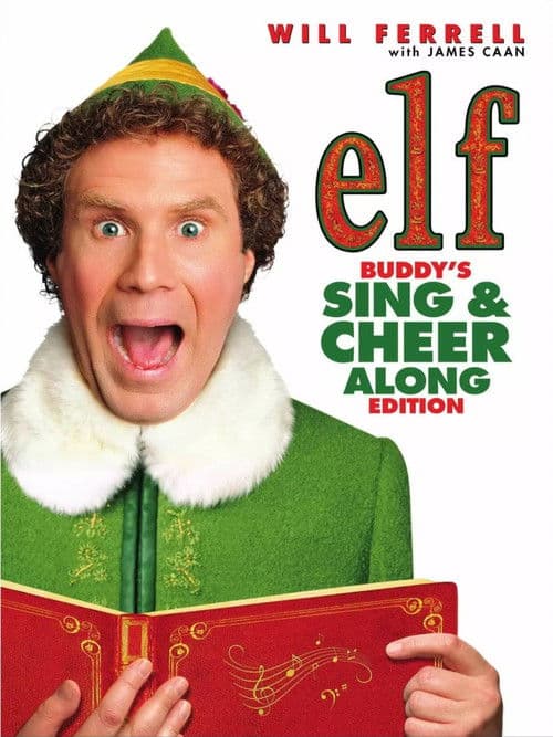 Elf: Buddy's Sing and Cheer Along Edition poster