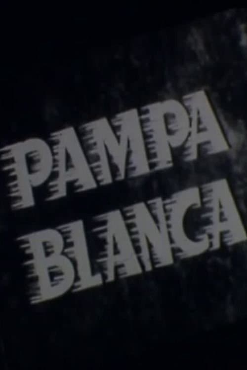 Pampa blanca poster