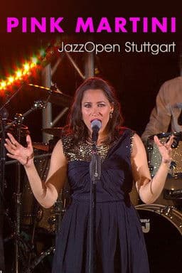 Pink Martini Live at Jazz Open Stuttgart poster