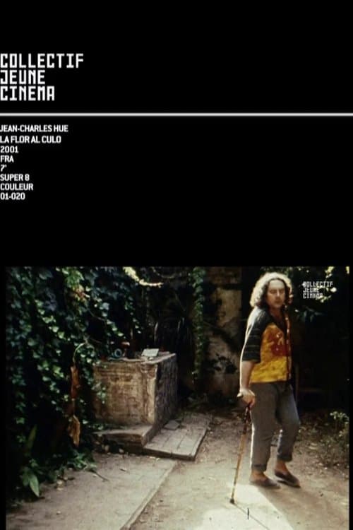 La Flor al Culo poster