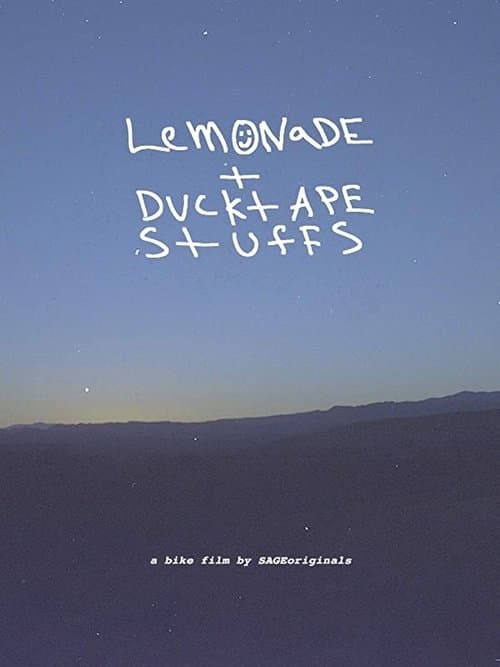 Lemonade + Ducktape Stuffs poster