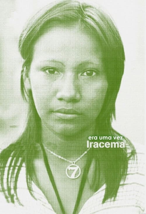 Once Upon a Time There Was Iracema poster