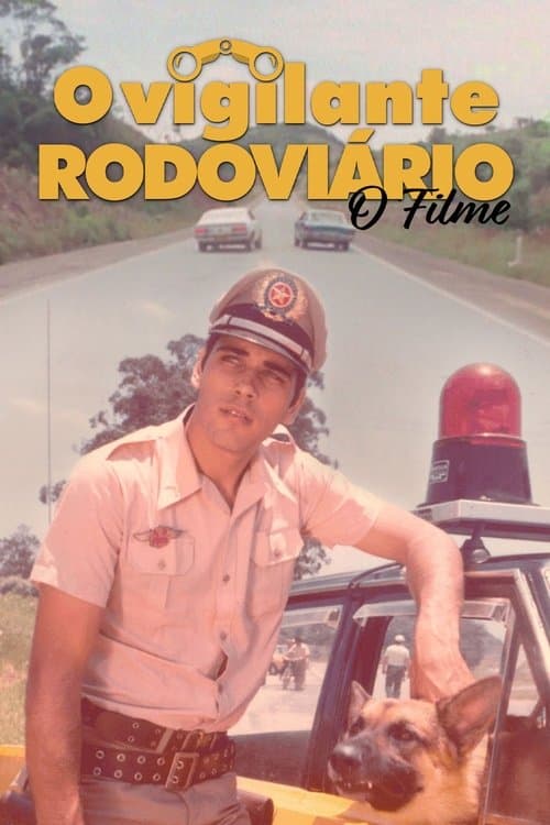 O Vigilante Rodoviário poster