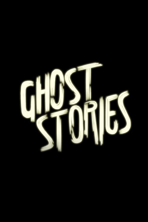 Ghost Stories poster