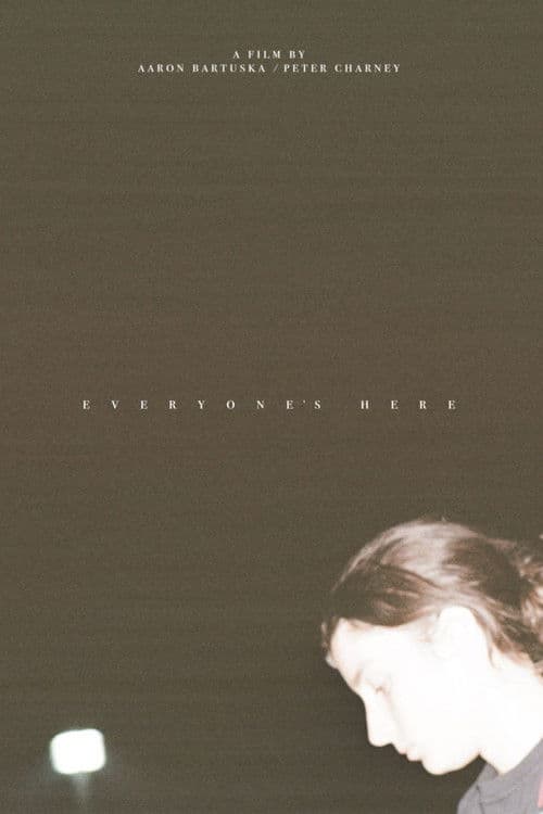 Everyone's Here poster
