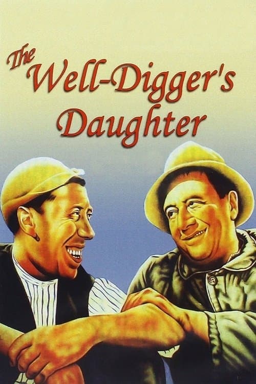 The Well-Digger's Daughter poster