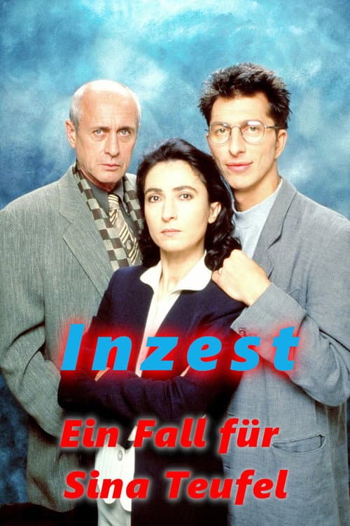 Inzest - Ein Fall für Sina Teufel poster
