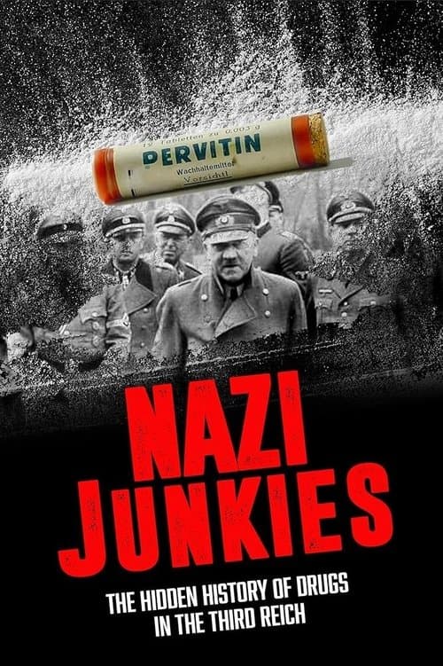 Hitler's Junkies